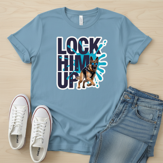 Lock Him Up Statement Tee | German Shepherd Protest Graphic Shirt