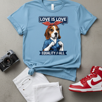 Beagle Statement Tee | Love Is Love Equality Shirt | Bold Dog Graphic