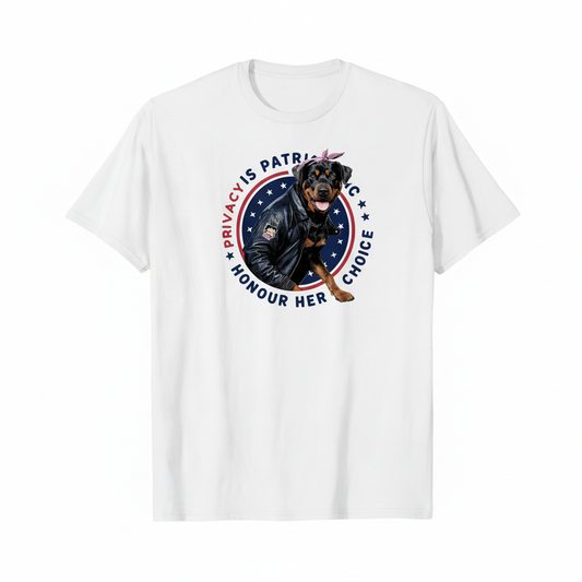Rottweiler Statement Tee | Privacy Is Patriotic | Bold Dog Graphic Shirt