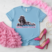 Poodle Statement Tee | Diversity Is Divine | Bold Dog Graphic Shirt