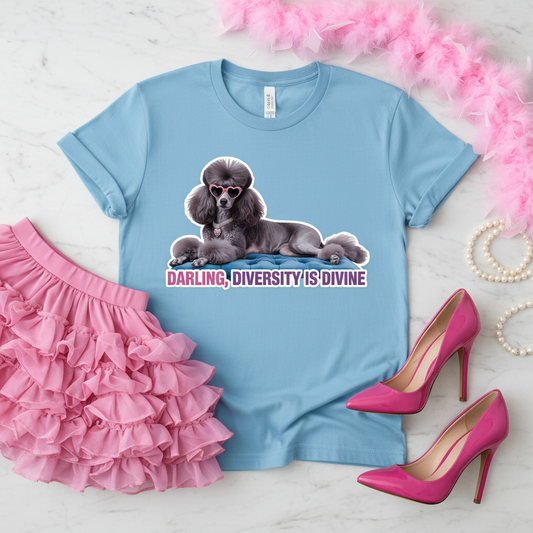Poodle Statement Tee | Diversity Is Divine | Bold Dog Graphic Shirt